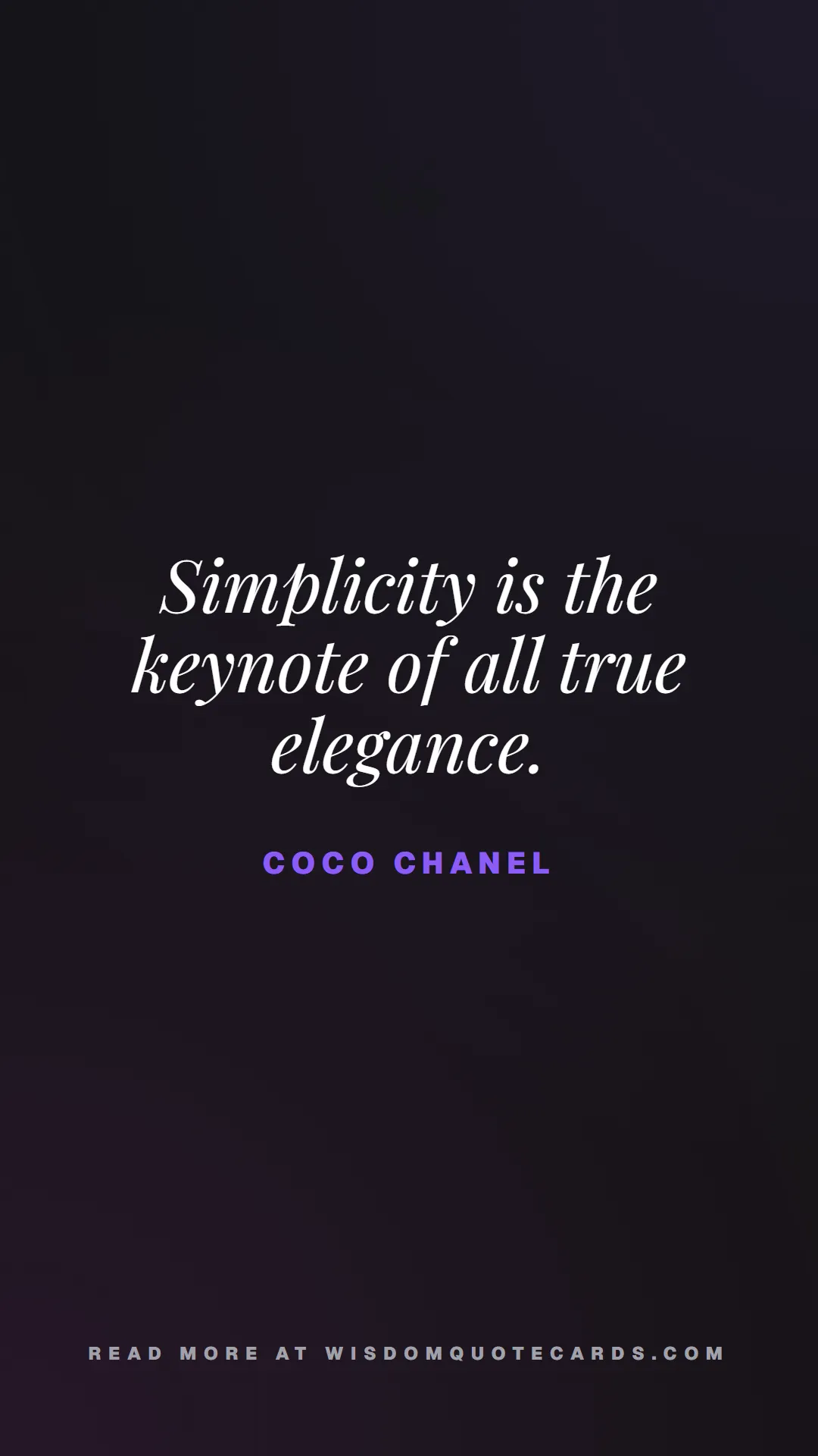 Quote by Coco Chanel about quiet life, peace, marriage: Simplicity is the keynote of all true elegance....
