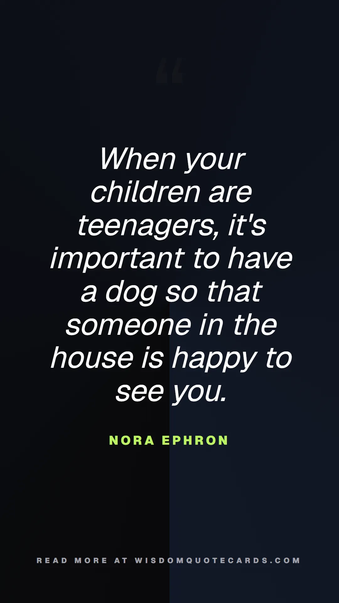 Quote by Nora Ephron about chaos, manager, moms: When your children are teenagers, it's important t...
