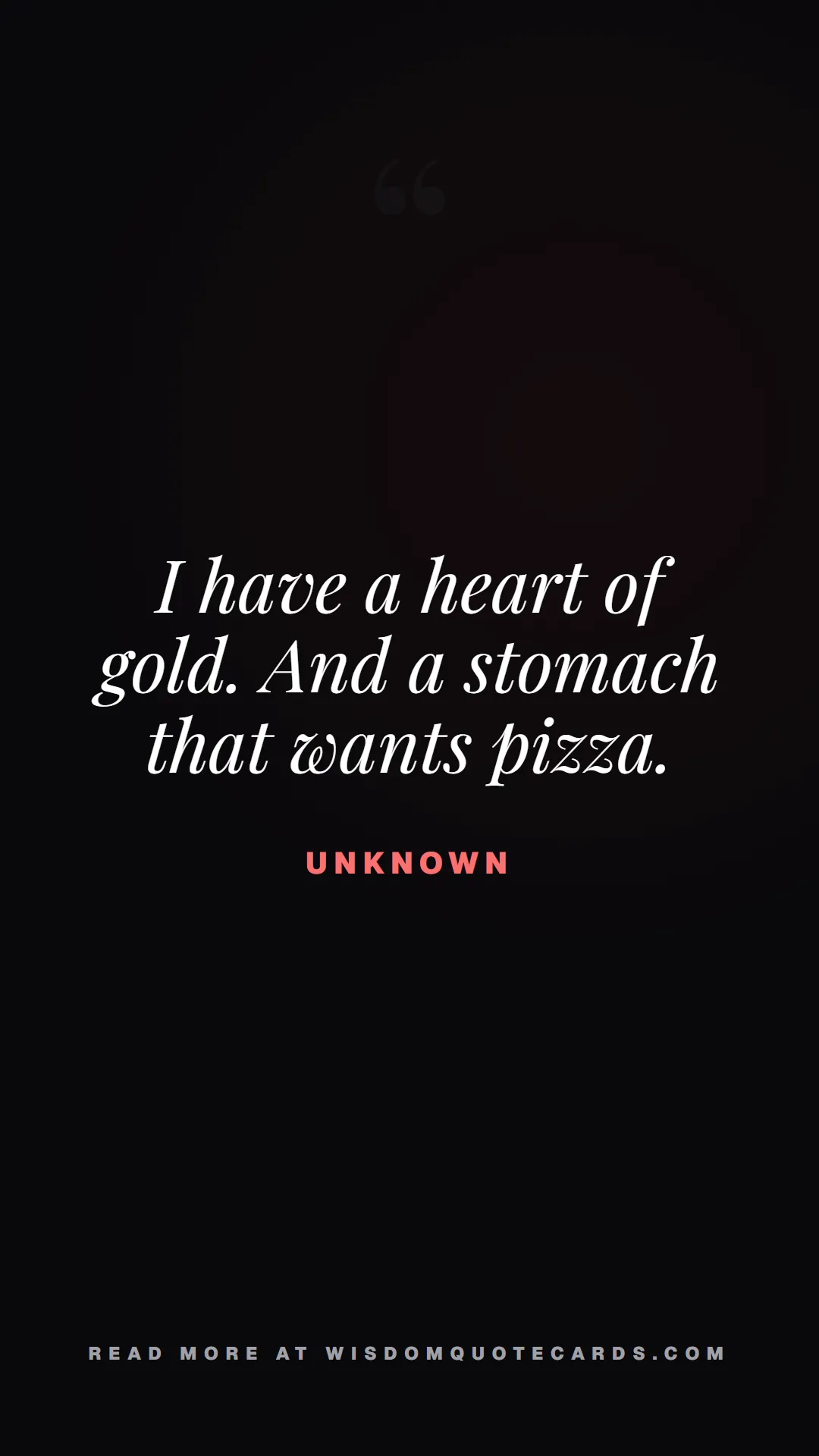 Quote by Unknown about diets, food, sarcasm: I have a heart of gold. And a stomach that wants p...