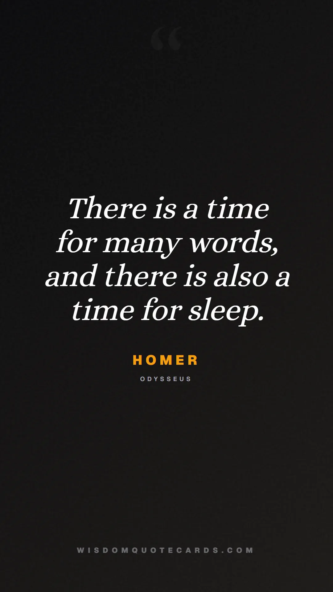 Quote by Homer about iliad, glory, legacy: There is a time for many words, and there is also ...