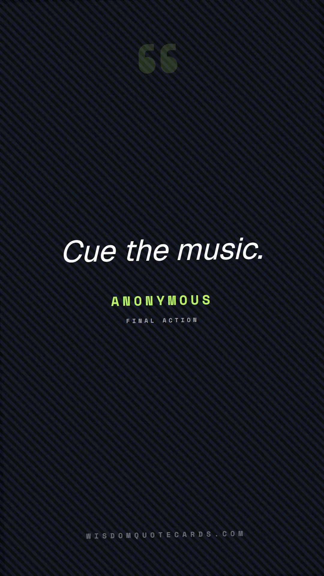 Quote by Anonymous about sassy, main character, selfie: Cue the music....